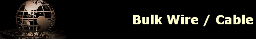 Bulk Wire / Cable