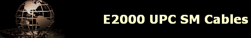 E2000 UPC SM Cables